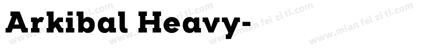 Arkibal Heavy字体转换